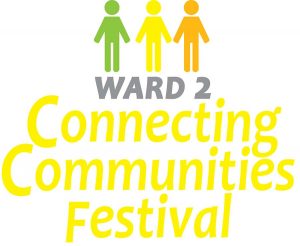 Ward 2 Connecting Communitites Festival