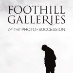 Foothill Galleries of the PhotoSuccession