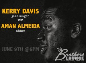 Kerry Davis with Aman Almeida@The Brothers Lounge