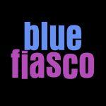  Blue Fiasco