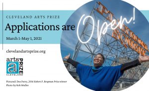 Cleveland Arts Prize APPLICATIONS ARE OPEN!