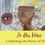 In Her Voice: Celebrating the Poetry of Women