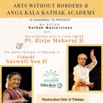 Kathak Masterclass with Pandit Birju Maharaj Ji and Vidushi Saswati Sen Ji