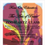 Focus On Education presents The Arts of Peace ZOOM ARTZ CLASS