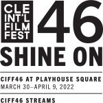 46th Cleveland International Film Festival (CIFF46)