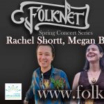 Folknet Concert Series Presents Rachell Short, Megan Bee, Michelle Held