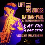 Lift Their Voices Concert Series: Nathan Paul Davis With The Theron Brown Trio @ The BOP STOP