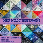 Queer Ecology Hanky Project