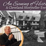 An Evening of History: A Cleveland Storyteller Event