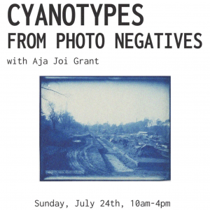 Cyanotypes from Photo Negatives with Aja Joi Grant