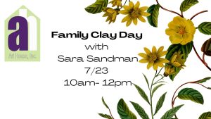 Family Clay Day with Sara Sandman