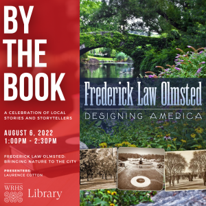Frederick Law Olmsted: Bringing Nature to the City
