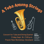 A Tuba Among Strings Chamber Concert