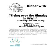 Dinner with a Slice of History-"Flying Over the Himalayas in WWII"