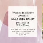 Women in History presents Sara Lucy Bagby, runaway enslaved person captured in Cleveland Ohio.