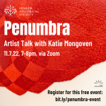 Penumbra Artist Talk with Katie Mongoven