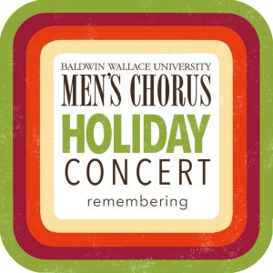 Baldwin Wallace Men's Chorus Holiday Concert