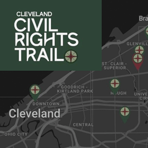 From Hough to Ludlow: Exploring Cleveland’s History on the Civil Rights Trail