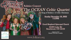 OCEAN Celtic Quartet “Song of Solstice: A Celtic Christmas” concert