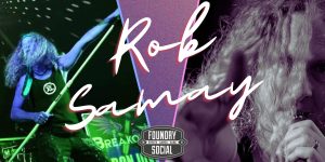 Rob Samay LIVE at Foundry Social