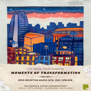 “Moments of Transformation” Juried Exhibition Opening Reception