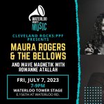 Waterloo Makes Music: Maura Rogers & The Bellows and Wave Magnetik at The Tower Sculpture Stage