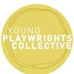 Young Playwrights Collective: Call for New Members