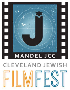 Mandel JCC's Cleveland Jewish FilmFest