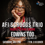 Afi Scruggs Trio Live at Edwins TOO