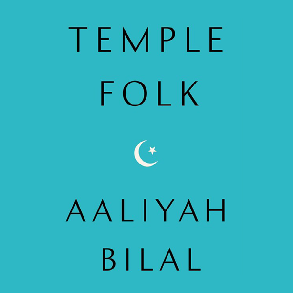 The Rebel Readers Book Club: Temple Folk by Aaliyah Bilal