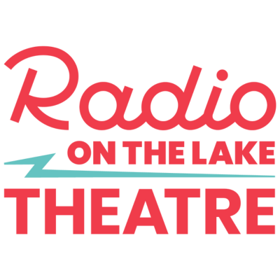 Radio on the Lake Theatre