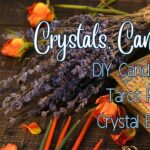 Crystals, Candles, & Tarot