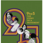 9 to 5: The Story of a Movement