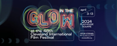 Cleveland International Film Festival - CIFF48