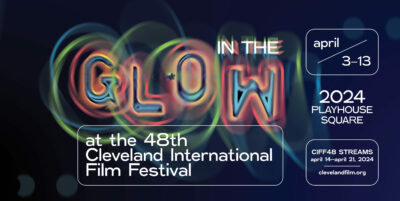 Cleveland International Film Festival - CIFF48 Streams