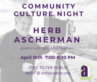 Community Culture Night: Herb Ascherman