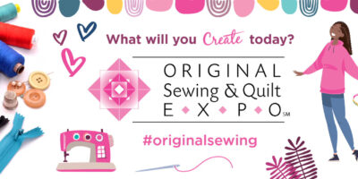 Original Sewing & Quilt Expo