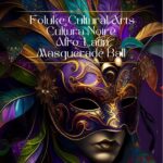 Cültüra Noire: An Afro Latin Masquerade Ball