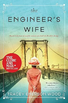 Gilded Age Book Club: The Engineer's Wife by Tracey Enerson Wood
