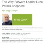 The Way Forward Leader Lunch Break: Patrick Shepherd