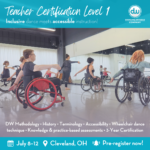 Dancing Wheels Physically Integrated Dance Level 1 Teacher Certification.