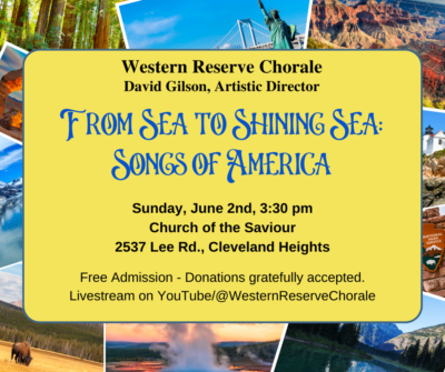 Western Reserve Chorale presents From Sea to Shining Sea: Songs of America