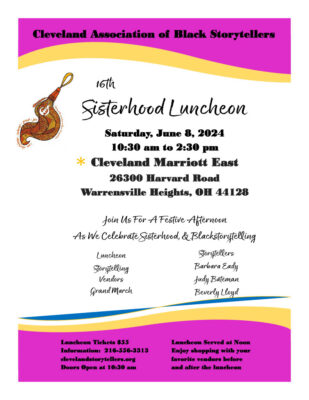 Cleveland Association of Black Storytellers (CABS) 16th Annual Sisterhood Luncheon